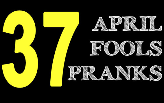37 April Fools Day Pranks